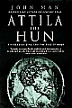	 Attila The Hun