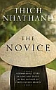 The Novice: A remarkable story of love and truth 