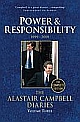 The Alastair Campbell Diaries: Power and Responsibility (Volume 3)
