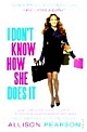I Don`t Know How She Does It (Paperback) 