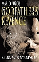 Godfather`s Revenge, The