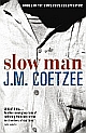 	 Slow Man