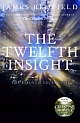 The Twelfth Insight (Paperback) 