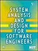 System Analysis And Design For Software Engineers (Paperback)