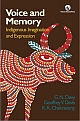 Voice and Memory: Indigenous Imagination and Expression 