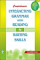 Comprehensive Interacting Grammar with Reading & Writing Skills IX - X