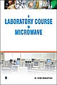 A Laboratory Course in Microwave