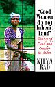 a€˜GOOD WOMEN DO NOT INHERIT LAND`: Politics of Land and Gender in India (HB)