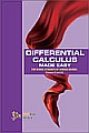     	  Differential Calculus Made Easy XI and XII