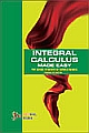 Integral Calculus Made Easy XI and XII