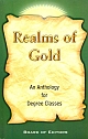 Realms of Gold: An Anthology for Degree Classes