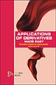 Applications of Derivatives Made Easy XI and XII