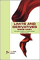 Limits and Derivatives Made Easy XI and XII