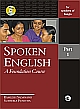 Spoken English: A Foundation Course Part 1 (for speakers of Bangla) 