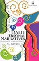 Dalit Personal Narratives: Reading Caste, Nation and Identity