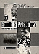 Gandhi`s Prisoner? The Life of Gandhi`s Son Manilal 