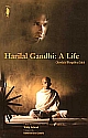 Harilal Gandhi: A Life