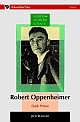 Robert Oppenheimer: Dark Prince