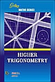 Golden Higher Trigonometry