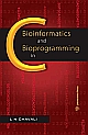 Bioinformatics and Bioprogramming in C
