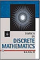      	  Topics in Discrete Mathematics III