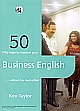 Fifty Ways to Improve Your Business English 