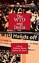 The WTO and India: Issues and Negotiating Strategies 