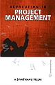 Revolution in Project Management 