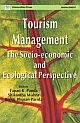 Tourism Management: The Socio-economic and Ecological Perspective 