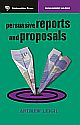 Persuasive Reports and Proposals