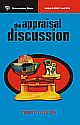  The  Appraisal Discussion,