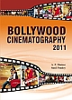 Bollywood Cinematography 2011