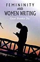 Femininity and Women Writing