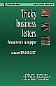 Tricky Business Letters: Persuasive Tactics on Paper 