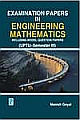 Examination Papers in Engineering Mathematics (UPTU-Semester-III)