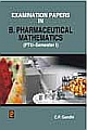 Examination Papers in B. Pharmaceutical Mathematics (PTU-Semester I)