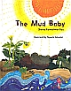 The Mud Baby, 