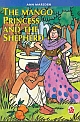 The  Mango Princess and the Shepherd, 