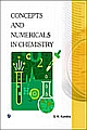 Concepts and Numericals in Chemistry