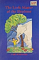 Little Master of the Elephant, The (Level 3)