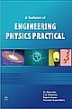      	  A Textbook of Engineering Physics Practical