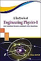A Textbook of Engineering Physics - I (Rajasthan Technical University, Kota)