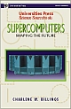 Supercomputers: Shaping the Future