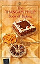 The  Thangam Philip Book of Baking, 