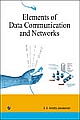       	  Elements of Data Communication and Networks
