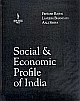 Social and Economic Profile of India