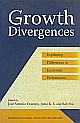Growth Divergences: Explaining Differences in Economic Performance 