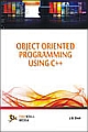 Object Oriented Programming Using C++