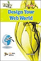 Design Your Web World