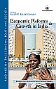 Economic Reforms and Growth in India: Essays from Economic and Political Weekly